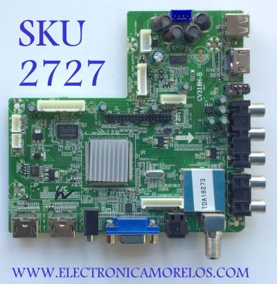 MAIN PARA TV INSIGNIA / NUMERO DE PARTE MST130823-0643 / CV318H-B / PANEL MT2751A01-2 / MODELO NS-28ED200NA14